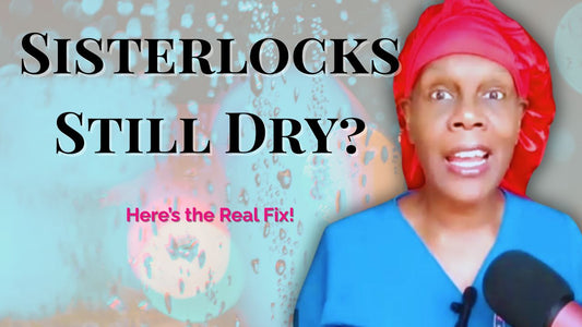 Sisterlocks still dry