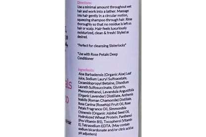 Directions and ingredient label for Beautiful Hair Products Rose Petals Sulfate-Free Shampoo for Sisterlocks and natural hair.